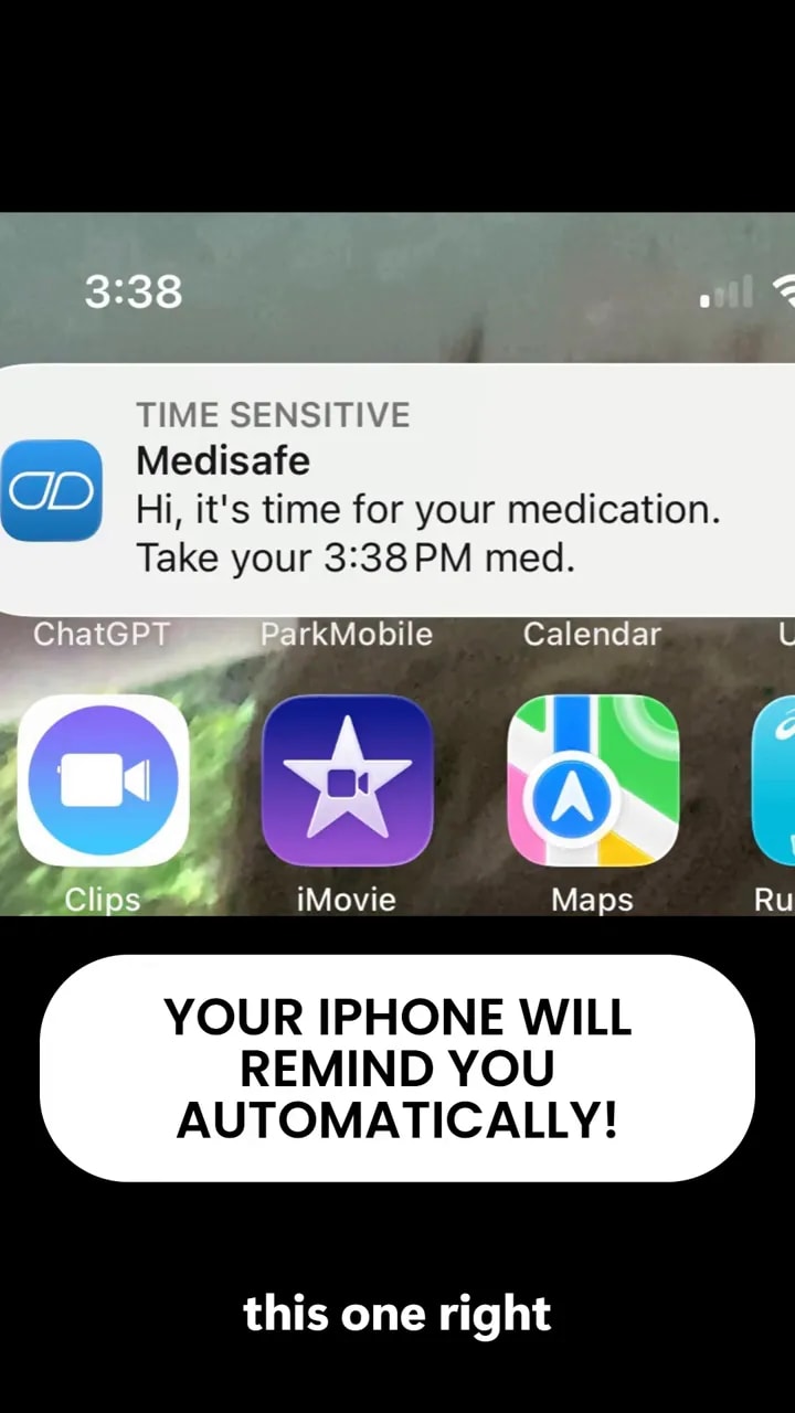 iPhone home screen with a Medisafe time sensitive notification reminding about medication at 3:38 PM
