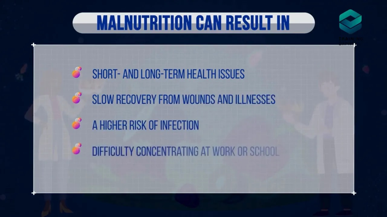 Slide listing malnutrition results including health issues slow recovery higher risk of infection and difficulty concentrating